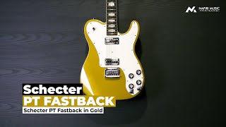 Schecter PT Fastback in Gold [upl. by Eilagam83]