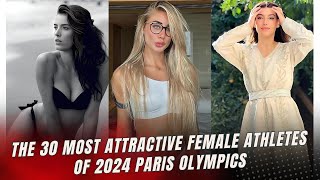 The Hottest Female Athletes To Watch At Paris Olympics 2024 [upl. by Nosmirc970]