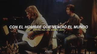 Nirvana  The Man Who Sold The World Spanish amp English  Español e Inglés [upl. by Brittan]