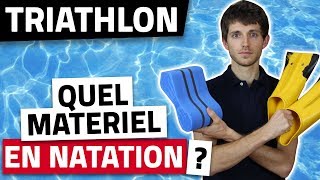 MATERIEL de NATATION  Les 5 EQUIPEMENTS de base pour lentrainement en TRIATHLON [upl. by Hairym]