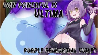 ULTIMA The Purple Primordial Power amp Abilities Explained  Tensura Explained [upl. by Htiffirg]