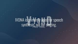 Why did the IVONA voices not have singing voice style [upl. by Meesaw]