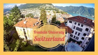 Franklin University Switzerland First Semester [upl. by Tennies]