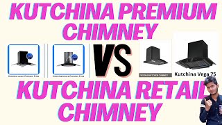 Kutchina Premium Chimney Vs Retail Chimney  Premium Chimney Vs Retail Chimney Difference [upl. by Helgeson686]