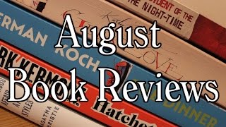 August Book Reviews [upl. by Sharity]