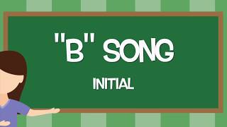 B Initial Articulation Song [upl. by Legna]