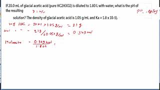 200 mL of glacial acetic acid is diluted to180L with water  what is the pH of resulting solution [upl. by Aramaj]