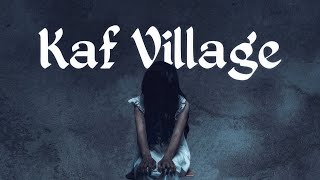 Kaf village  Full Walkthrough  GamePlay PC [upl. by Wendelin]