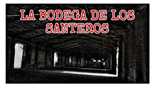 BODEGA DE LOS SANTEROS [upl. by Ylremik246]