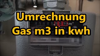 Gas m3 in kwh umrechnen Formel Gaspreis ausrechnen und so Kosten im Auge behalten [upl. by Marsden389]