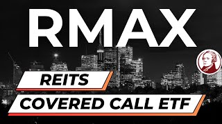 Hamilton RMAX ETF Covered Calls on REITs  Great Entry Point [upl. by Nnylirret]