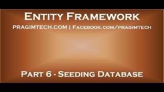 Part 6 How to seed database with test data using entity framework [upl. by Nnylylloh323]