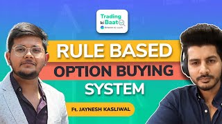 Option Buying Strategy  Options Trading For Beginners  Trading Ki Baat With Jaynesh Kasliwal [upl. by Isej]