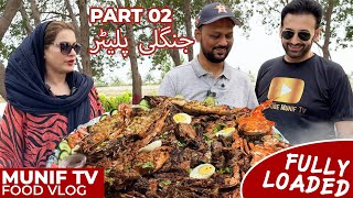 Jungli Platter PART 2 Surkhab Teetar Bateir Prawn Lobster streetfoodpakistan muniftv [upl. by Kalila]