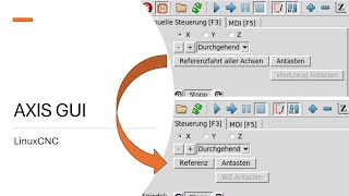 LinuxCNC amp GUI AXIS  Customizing Texts [upl. by Llednil706]