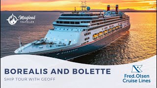 A Tour of Borealis and Bolette with Geoff  Fred Olsen Line [upl. by Durman]