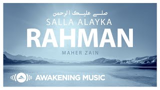 Maher Zain Salla Alayka Rahman  Official Lyric Video  ماهر زين  صلى عليك الرحمن [upl. by Belayneh]