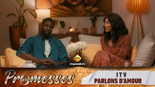 Interview  Promesses  Saison 1  quotPARLONS DAMOURquot  VOSTFR [upl. by Howard239]