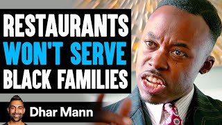 Restaurants WONT SERVE BLACK FAMILIES What Happens Next Is Shocking  Dhar Mann Studios [upl. by Scevor517]