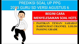 bahas soal up ppg 2023 program agustus part 6 [upl. by Lledualc]