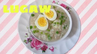 Lugaw Recipe ll Simple and Easy ll ebie alberastine [upl. by Giverin]