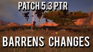 WoW Patch 53 PTR → Barrens Changes [upl. by Eniretac]