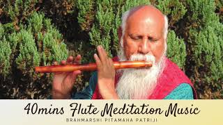 40mins Flute Meditation Music by Patriji [upl. by Mraz]