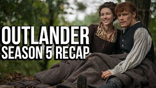 OUTLANDER Season 5 Recap  Must Watch Before Season 6  Starz Series Explained [upl. by Roosevelt]