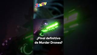 MURDER DRONES GRAN FINAL😱  ULTIMOS DETALLES👀 murderdrones murderdronesedit parati [upl. by Dorice]