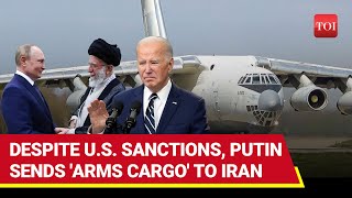 Putin Sends US Sanctioned Arms Cargo Plane To Iran Supplies Arrive Amid Revenge Strike Prep [upl. by Mccollum]