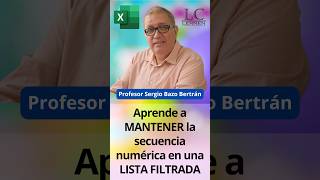 Aprende a MANTENER la secuencia numérica en una LISTA FILTRADA 😱😁 [upl. by Dor]