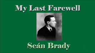 My Last Farewell  Seán Brady  From the 24 Shades of Green Album [upl. by Ajet509]