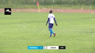 HIGHILIGHTS MUSINGU VS LUGUSI 11 41 [upl. by Ilhsa]