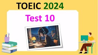 TOEIC Listening 2024 Test 10  Bita Kun  TOEIC Sample Test  TOEIC 2024  TOEIC [upl. by Nylkcaj349]