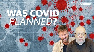 Was the COVID19 pandemic actually planned  Conspiracies Unpacked  Yahoo Australia [upl. by Alver]