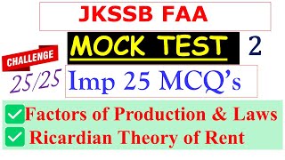 MCQS Mock Test Factors of Production Laws Ricardian Theory of RentJKSSB FAA  Important MCQS [upl. by Alrad]