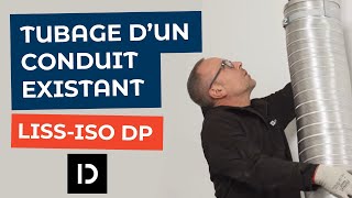 Tubage dun conduit existant avec un conduit souple isolé LISSISO DP de Poujoulat  Dixneuf [upl. by Katine]