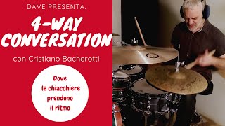 4WAY CONVERSATION con Cristiano Bacherotti [upl. by Phenice864]