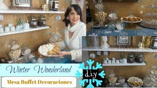 COMO CREAR Y DECORAR UNA MESA PARA POSTRES WINTER WONDERLAND PARA NAVIDAD  Versión económica [upl. by Ferdie923]