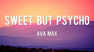 Sweet but Psycho  Ava Max Lyrics  Ruth B Ed Sheeran Justin Bieber [upl. by Evreh610]