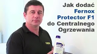 Jak dodać Fernox Protector F1 do Centralnego Ogrzewania  Fernox Polska [upl. by Ttsepmet219]