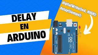 delay en Arduino [upl. by Nahallac316]