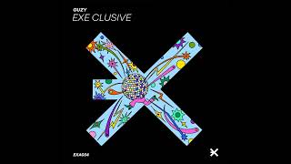 Guzy  Exe Clusive EXE AUDIO [upl. by Anelra]