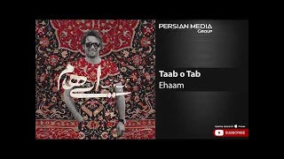 Ehaam  Taab o Tab  ایهام  تاب و تب [upl. by Enyrhtak821]