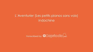 Laventurier  Indochine  Partition piano [upl. by Novaj]