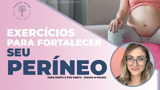 Exercícios para fortalecer seu períneo  para parto e pós parto   passoapasso [upl. by Neryt]