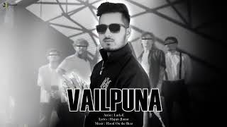 Vailpuna Full Song Luck E  Happy Jhurar  Hood On The Beat  Latest Punjabi songs 2024  New Song [upl. by Ramej]