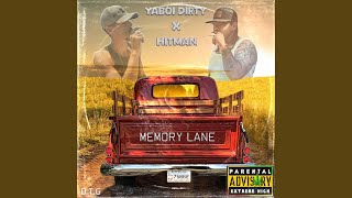 Memory Lane feat YaBoi Dirty [upl. by Alel531]