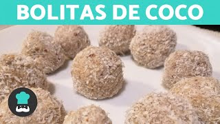 Bolitas de coco SALUDABLES VEGANAS Y FÁCILES [upl. by Paik]