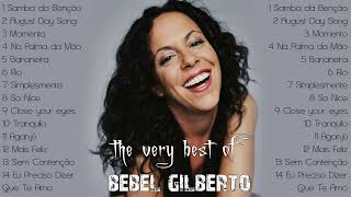 The Very Best of Bebel Gilberto  Bebel Gilberto Greatest Hits Full Album 2022 [upl. by Merell]